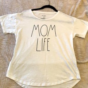 RAE DUNN T-Shirt “Mom Life”
